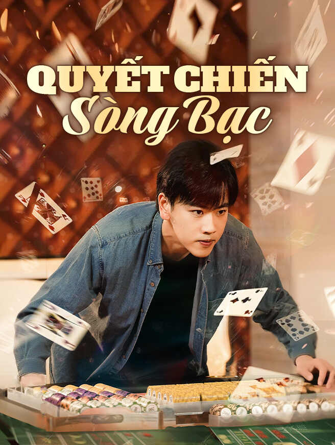 Quyết Chiến Sòng Bạc