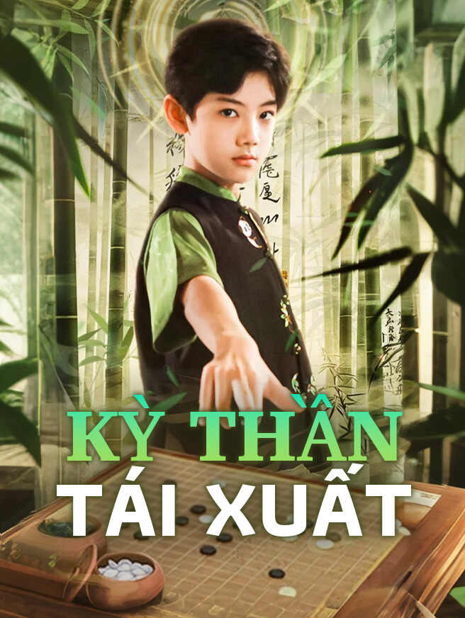 Kỳ Thần Tái Xuất