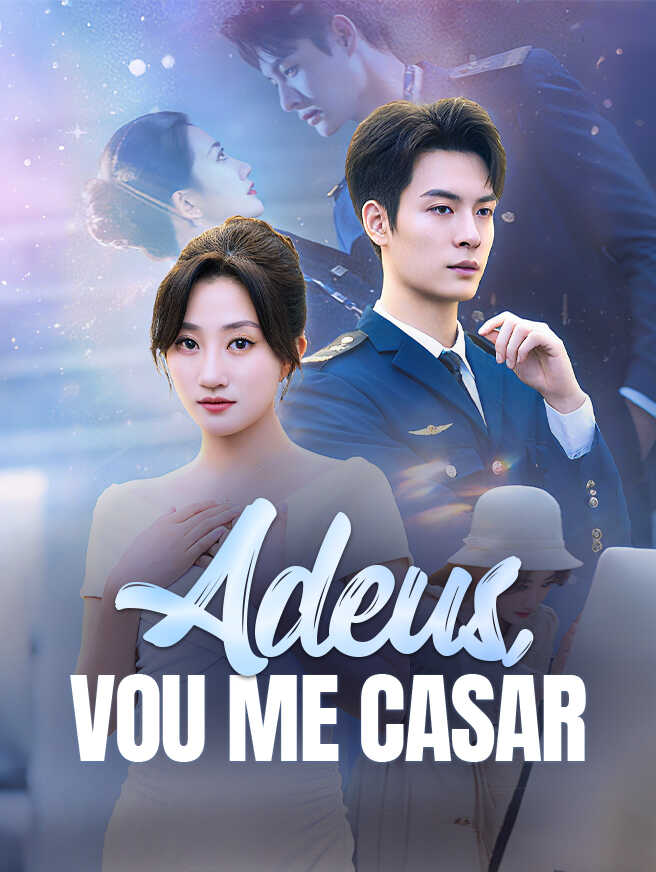 Adeus, Vou Me Casar