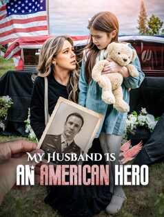 My Husband Is An American Hero