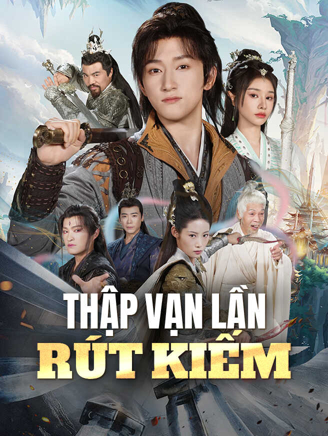 Thập Vạn Lần Rút Kiếm
