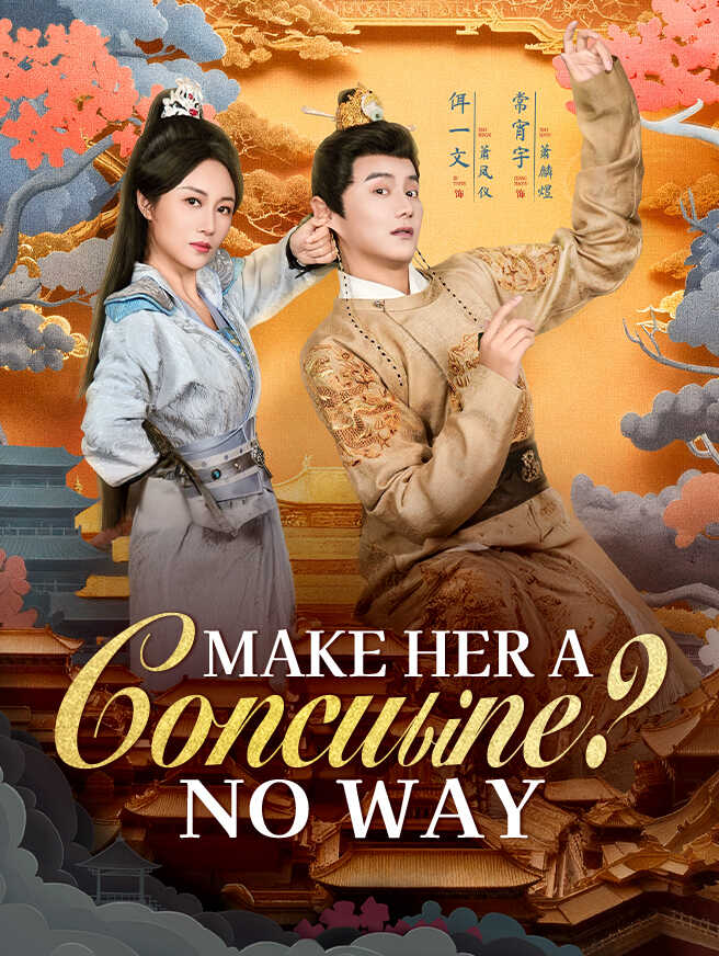 Make Her a Concubine? No Way
