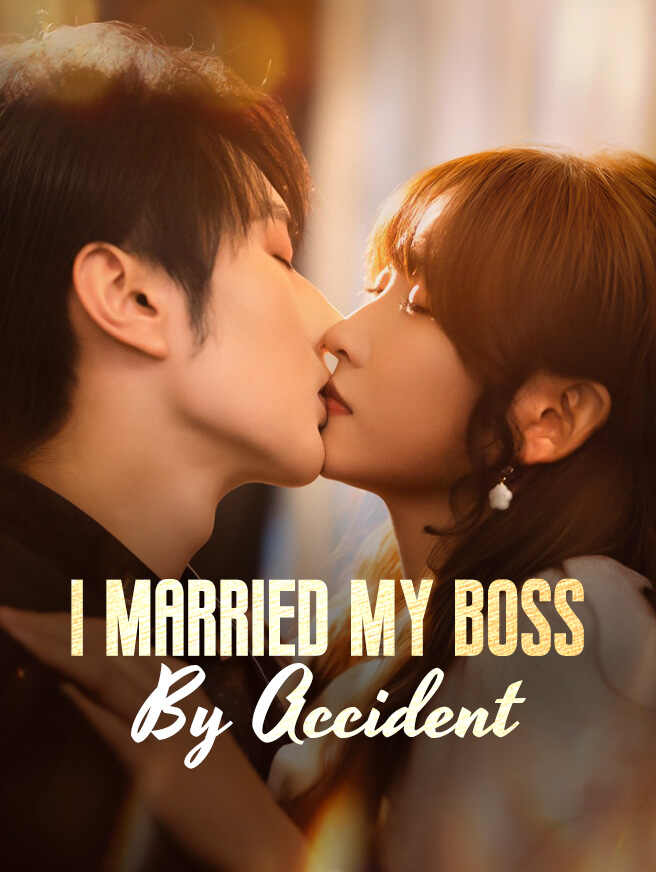 I Married My Boss by Accident