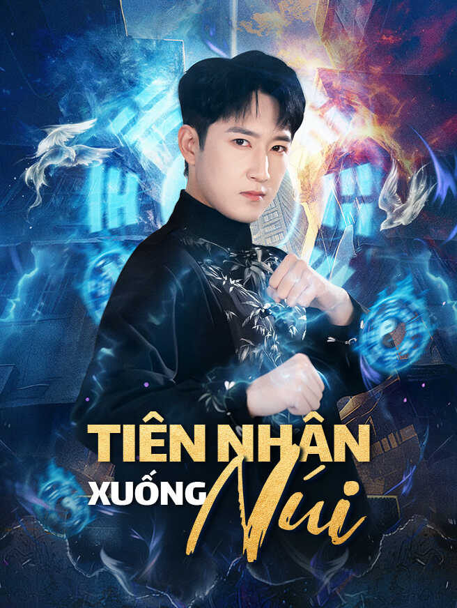 Tiên Nhân Xuống Núi
