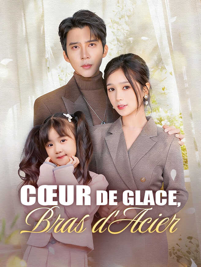 Cœur de Glace, Bras d'Acier