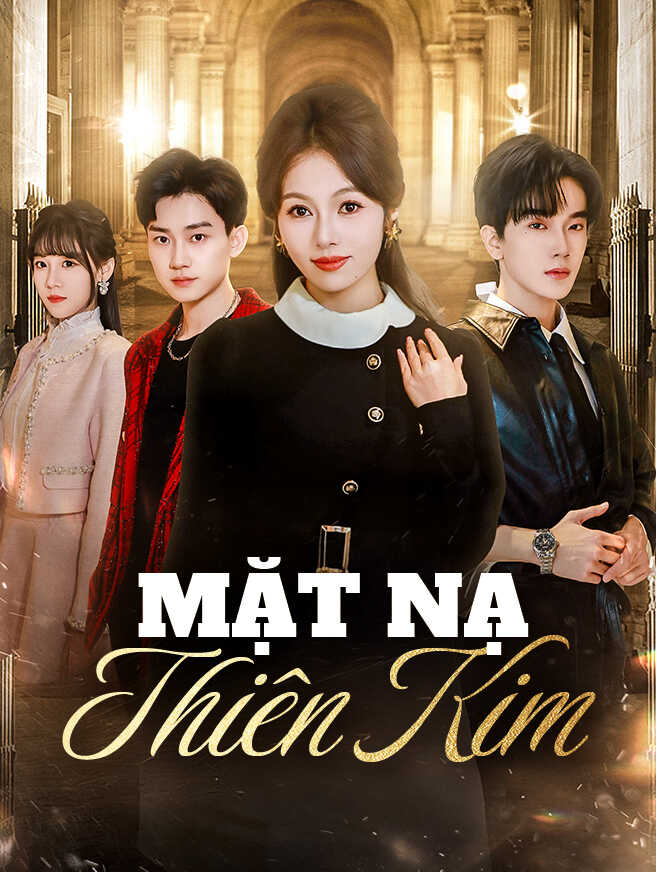 Mặt Nạ Thiên Kim