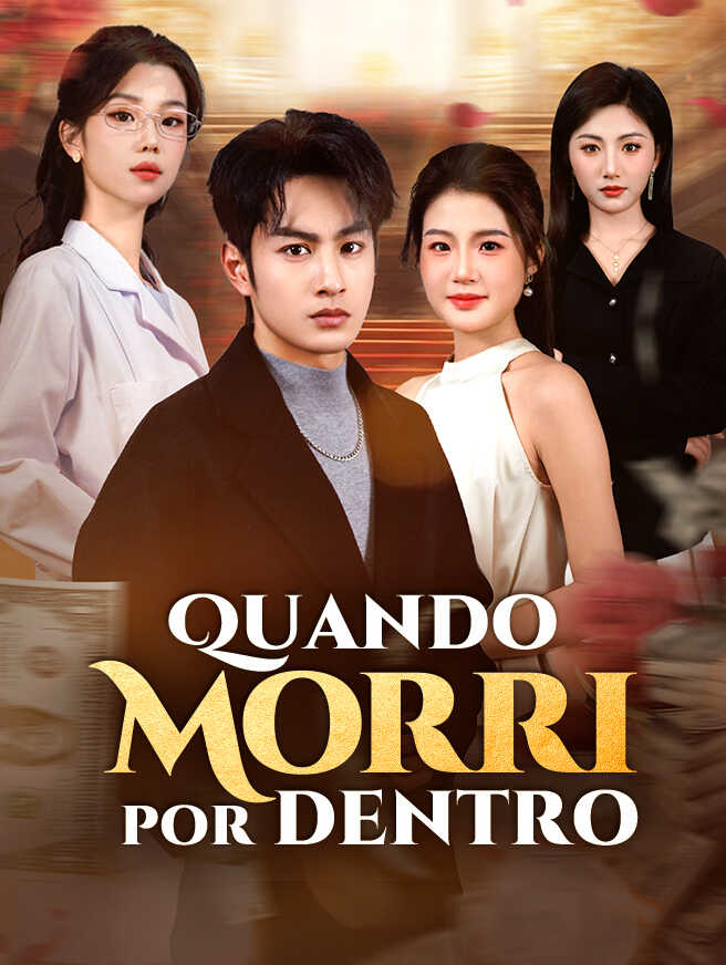Quando Morri por Dentro