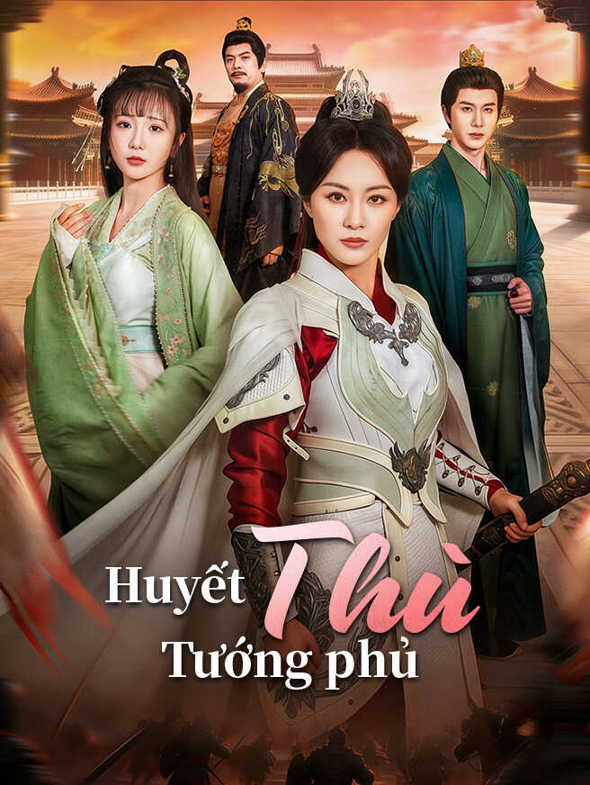Huyết thù Tướng phủ