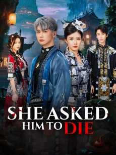 She Asked Him to Die