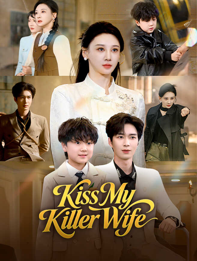 Kiss My Killer Wife