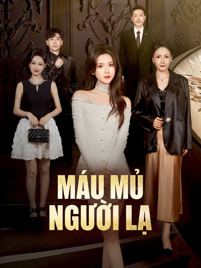 Máu Mủ Người Lạ