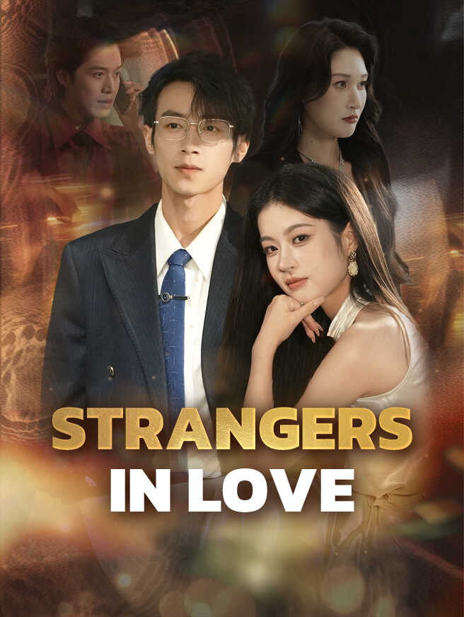 Strangers in Love