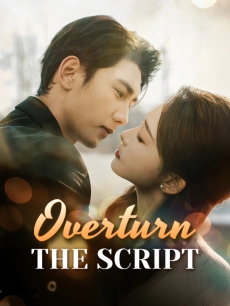 Overturn the Script