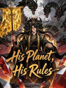 His Planet, His Rules