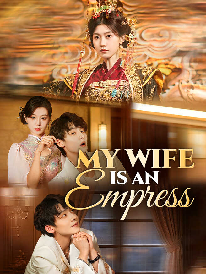 My Wife Is an Empress