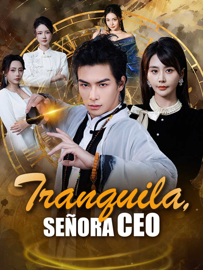 Tranquila, Señora CEO