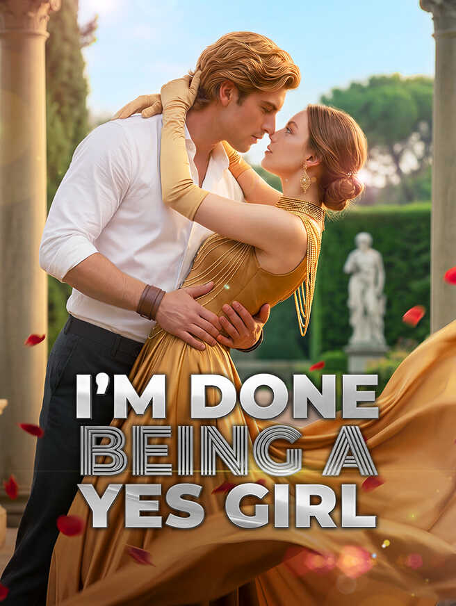 I'm Done Being A Yes Girl