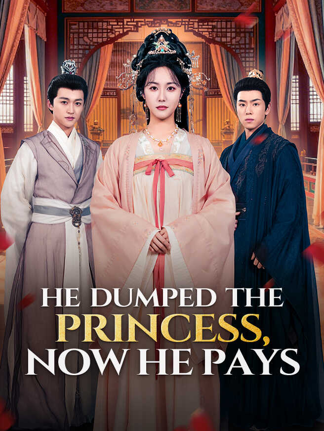 He Dumped the Princess, Now He Pays