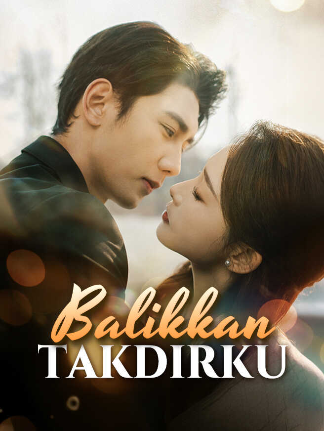 Balikkan Takdirku