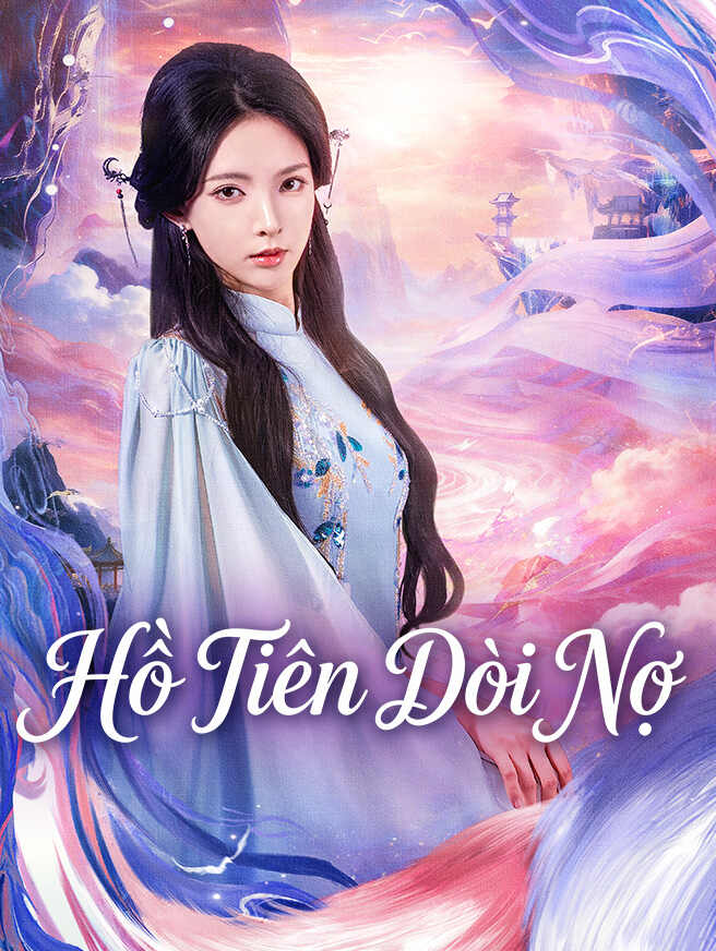 Hồ Tiên Đòi Nợ