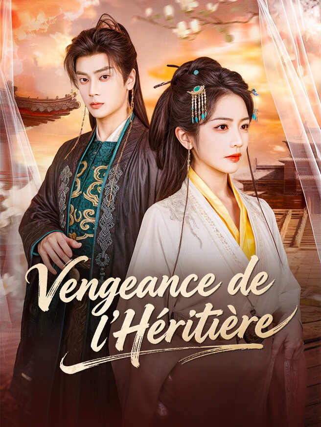 Vengeance de l'Héritière