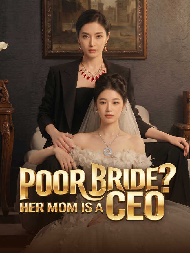 Poor Bride? Her Mom Is a CEO