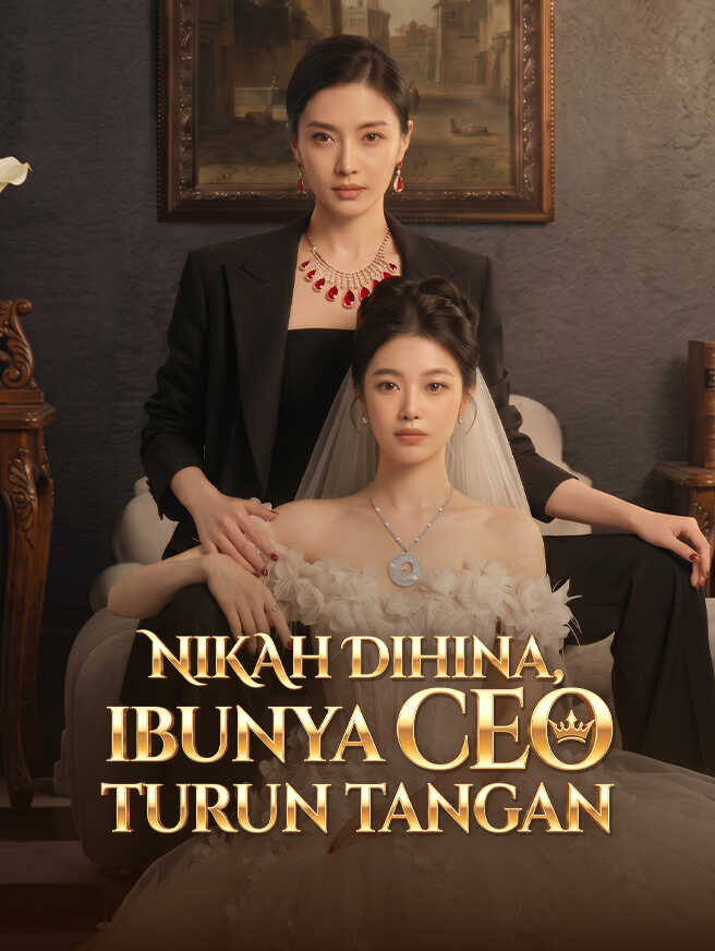 Nikah Dihina, Ibunya CEO Turun Tangan