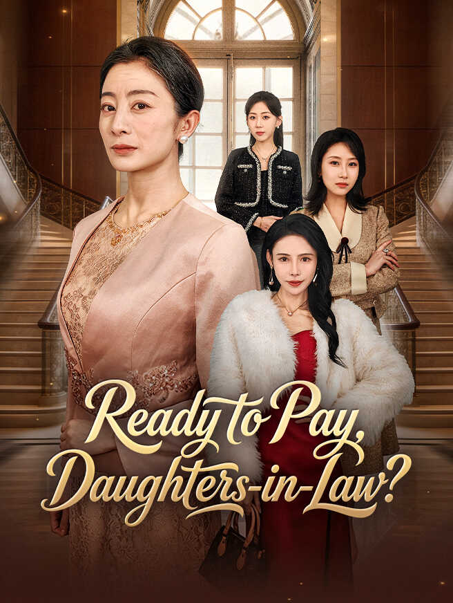 Ready to Pay, Daughters-in-Law?