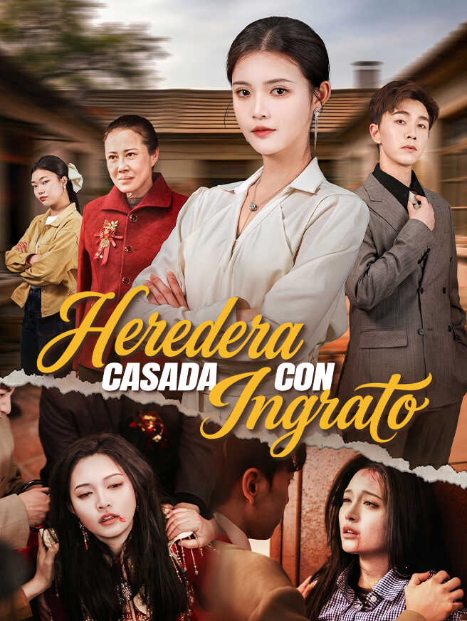 Heredera casada con ingrato