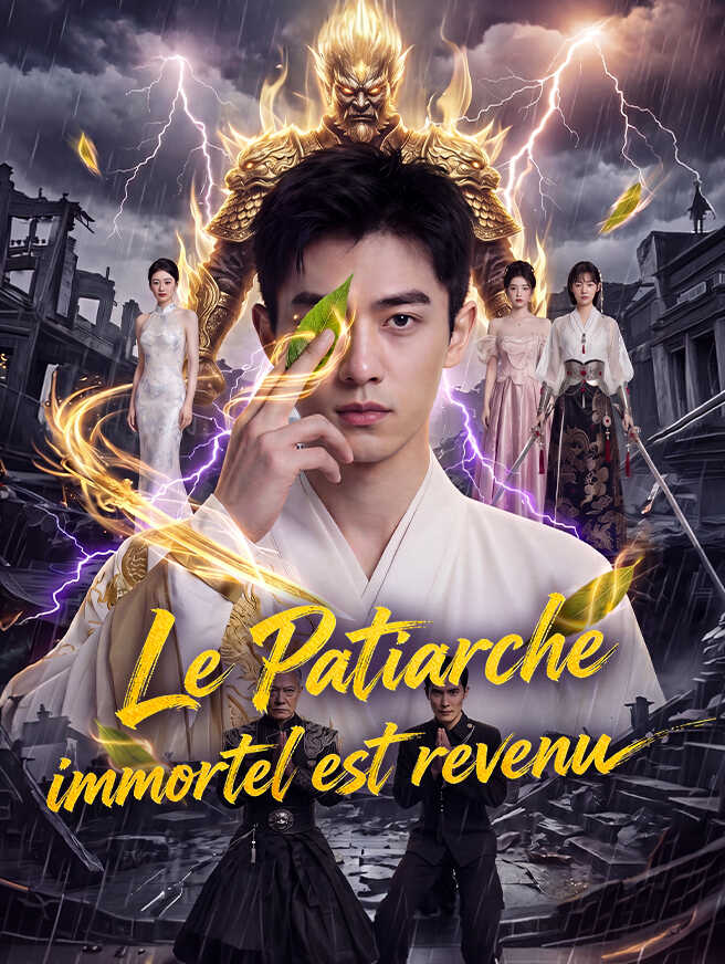 Le Patriarche immortel est revenu