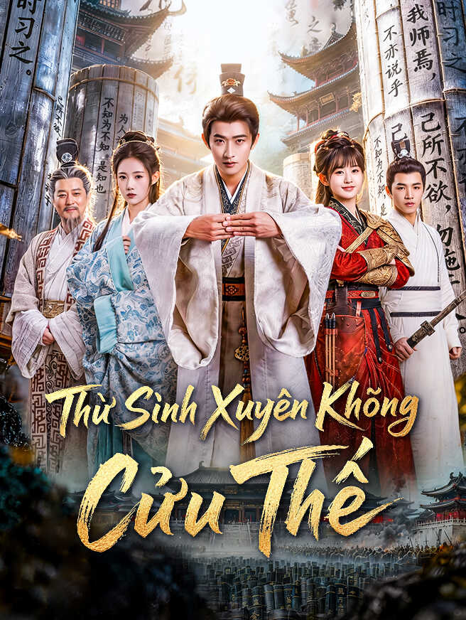 Thư Sinh Xuyên Không Cứu Thế