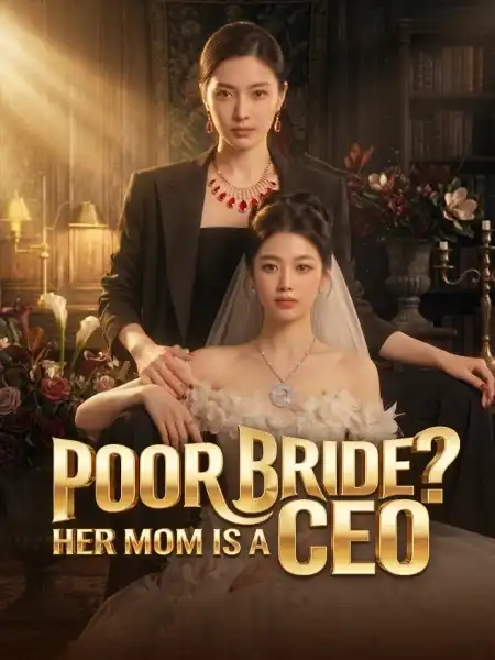 Poor Bride? Her Mom Is a CEO