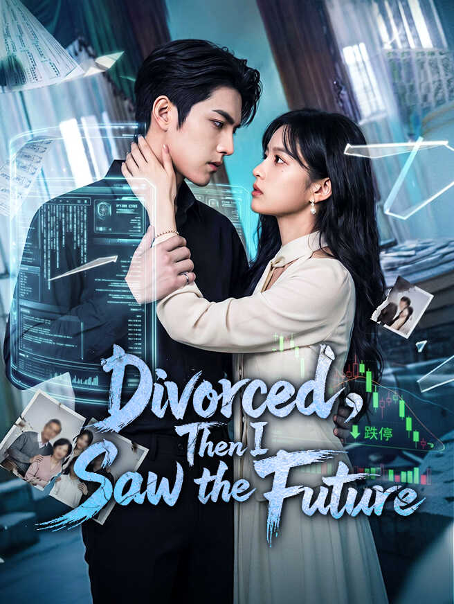 Divorced, Then I Saw the Future