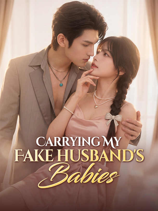 Carrying My Fake Husband's Babies