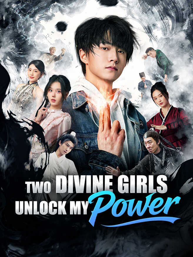 Two Divine Girls Unlock My Power