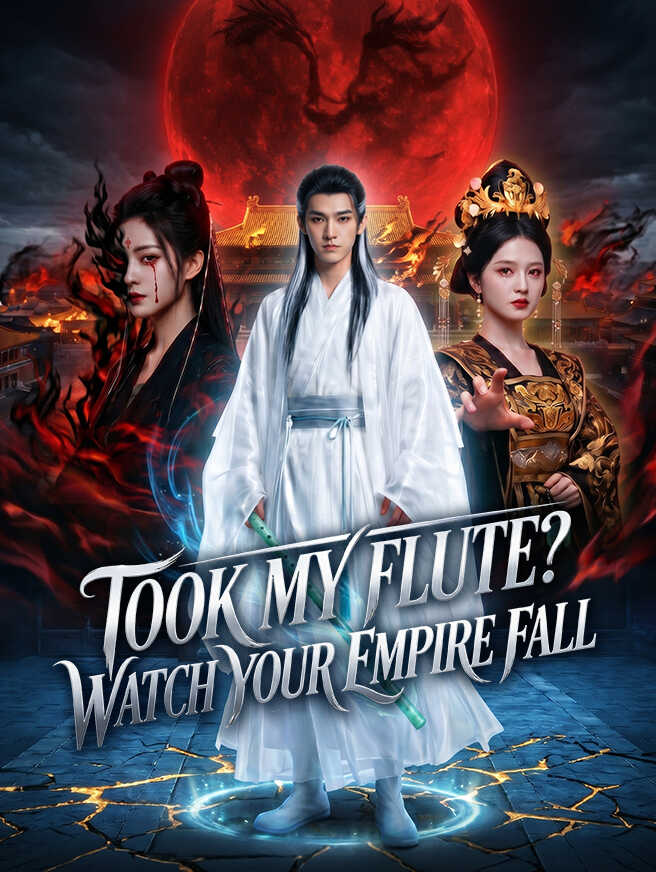 Took My Flute? Watch Your Empire Fall