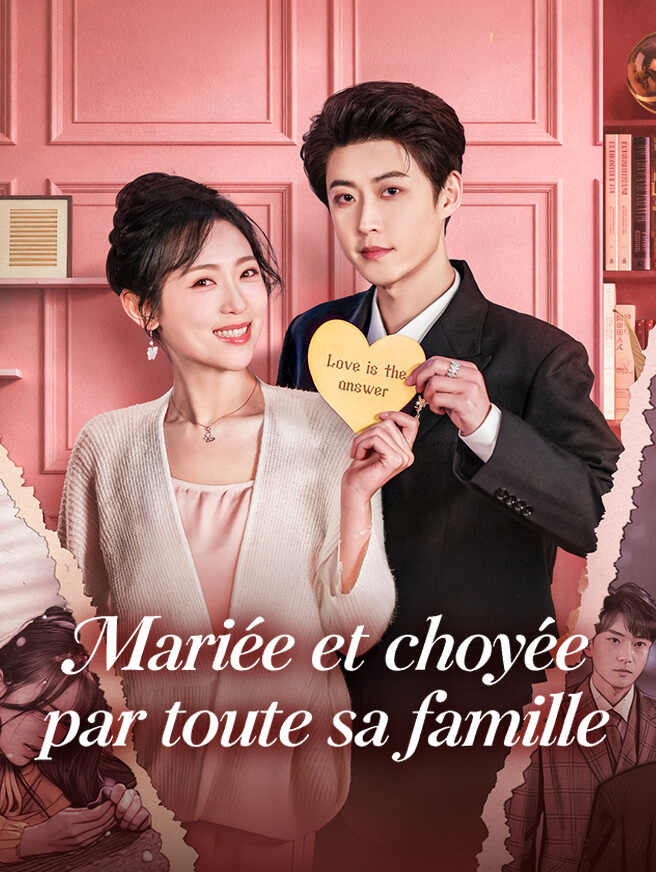 Mariée et choyée par toute sa famille