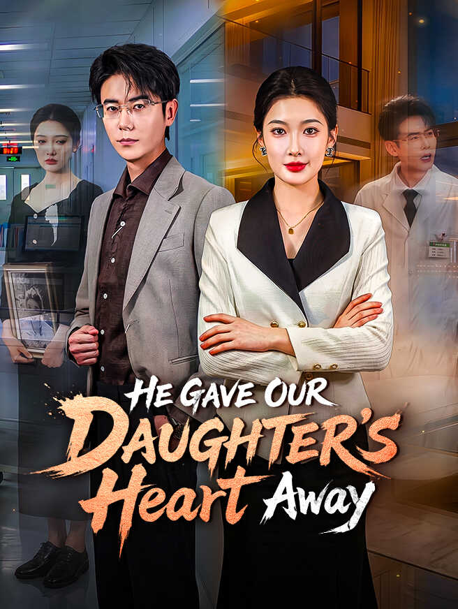 He Gave Our Daughter's Heart Away