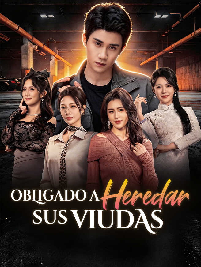 Obligado a Heredar Sus Viudas