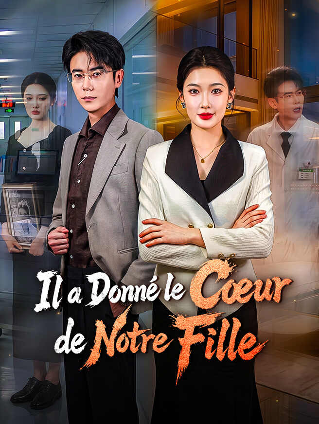 Il a Donné le Cœur de Notre Fille