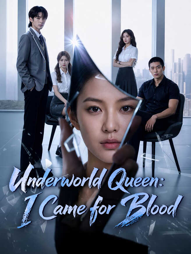 Underworld Queen: I Came for Blood