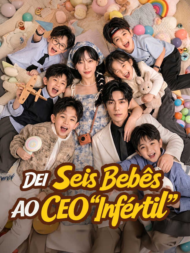 Dei Seis Bebês ao CEO “Infértil”