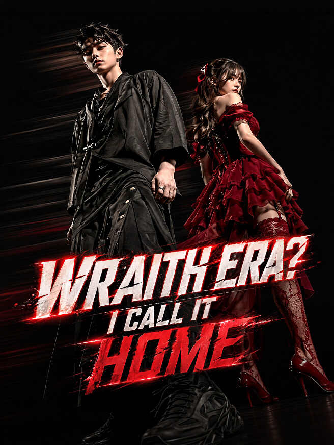 Wraith Era? I Call It Home
