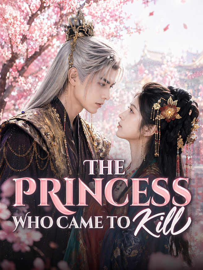 The Princess Who Came to Kill