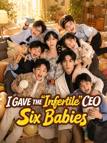 I Gave the "Infertile" CEO Six Babies