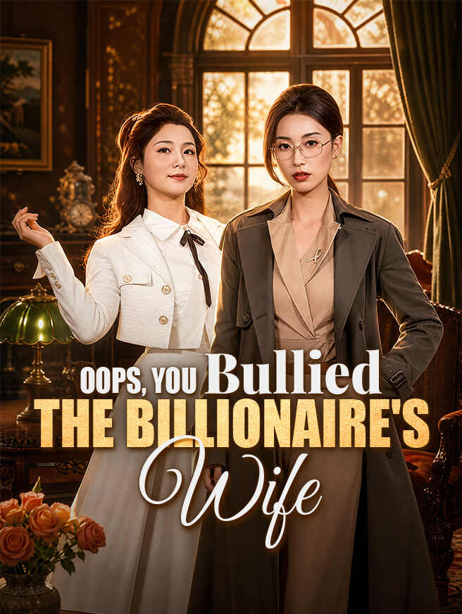 Step Aside, I'm the Billionaire's Wife