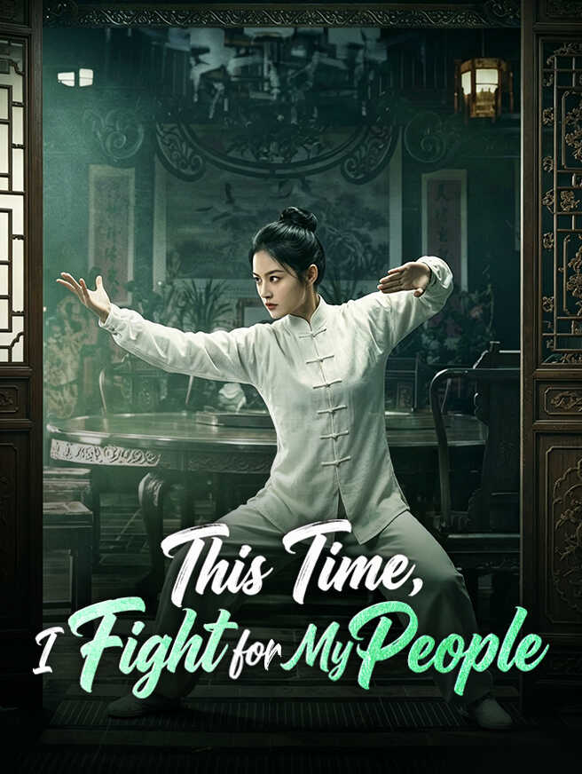 This Time, I Fight for My People