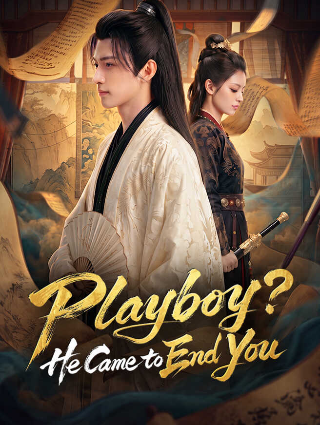 Playboy? He Came to End You