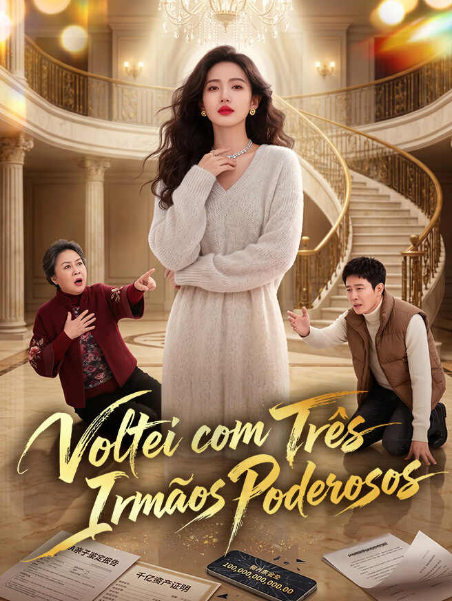 Renascer com 3 Irmãos Poderosos