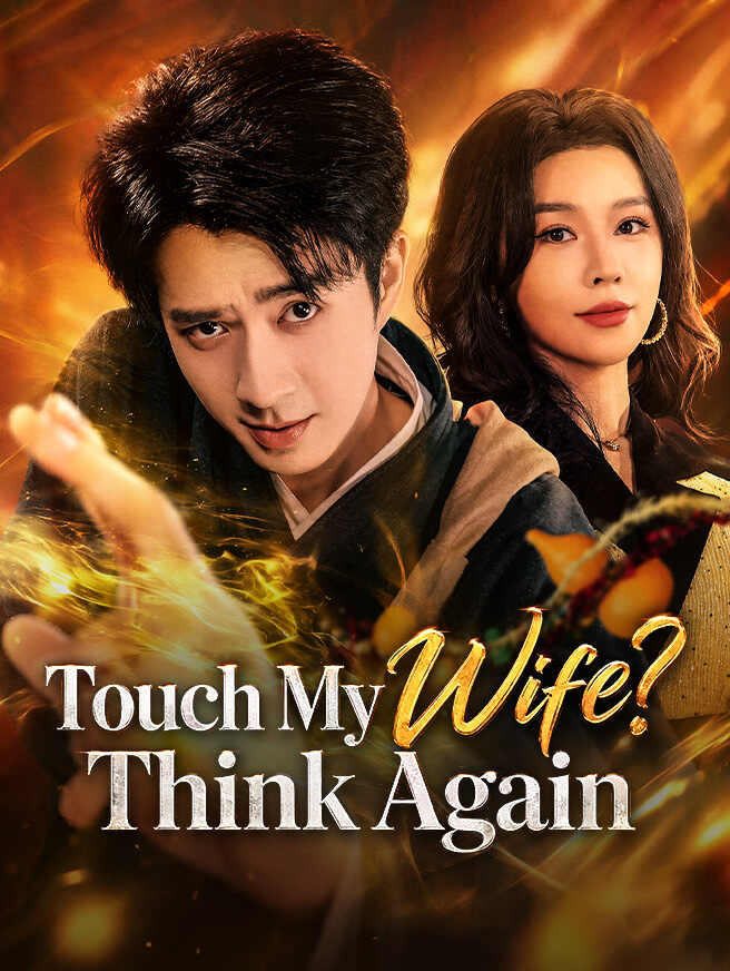 Touch My Wife? Think Again